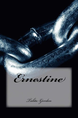 Ernestine (Complication Of Love And Family)