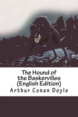 The Hound Of The Baskervilles (English Edition)