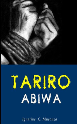 Tariro Abiwa (Shona Edition)