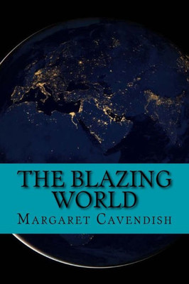 The Blazing World (Special Edition)