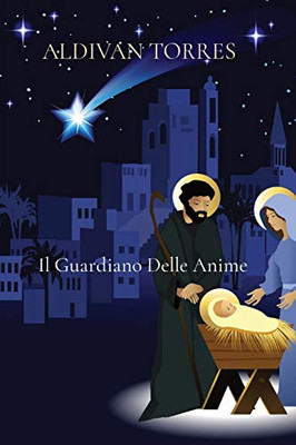 Il Guardiano Delle Anime (Italian Edition)