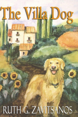 The Villa Dog (Dog Tales)