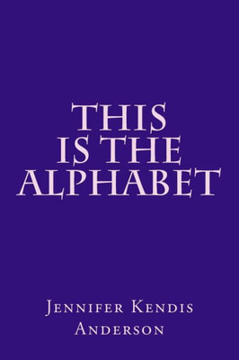 This Is The Alphabet