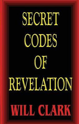 Secret Codes Of Revelation