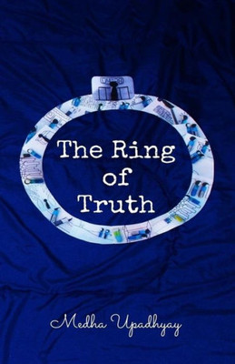 The Ring Of Truth (The Ring Series)