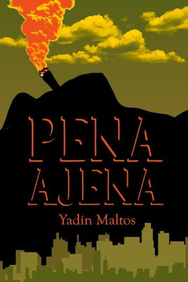 Pena Ajena (Spanish Edition)