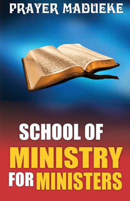 School Off Ministry For Ministers In Ministry
