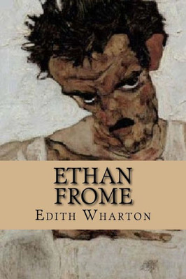 Ethan Frome (Special Edition)