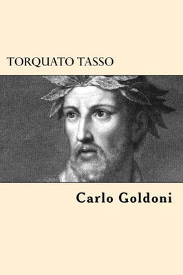 Torquato Tasso (Italian Edition)