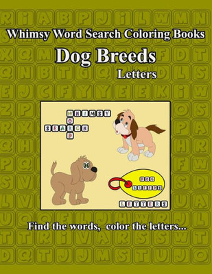 Whimsy Word Search: Dog Breeds, Letters: Dog Breeds, Letters