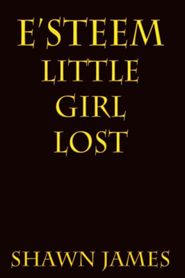 E'steem: Little Girl Lost