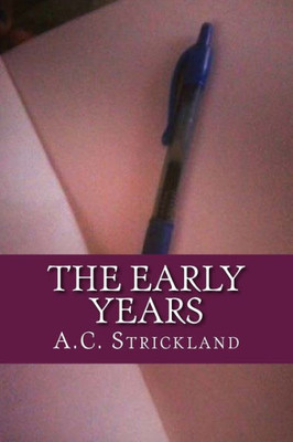 The Early Years (Years Of Poetry)