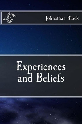 Experiences And Beliefs