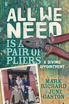 All We Need is a Pair of Pliers: A Divine Appointment