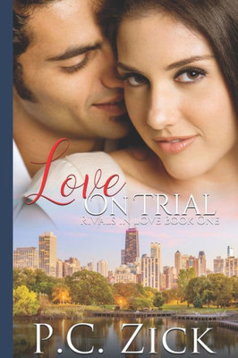 Love On Trial (Rivals In Love)