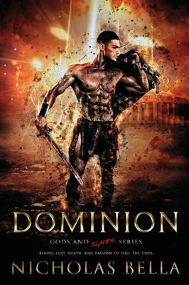 Dominion: Book One (Gods And Slaves)