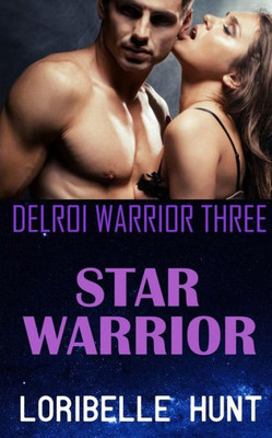 Star Warrior (Delroi Warrior) (Volume 3)