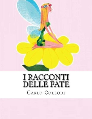 I Racconti Delle Fate (Italian Edition)