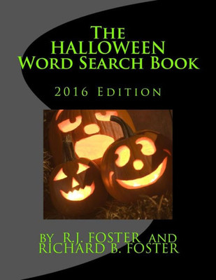 The Halloween Word Search Book: 2016 Edition
