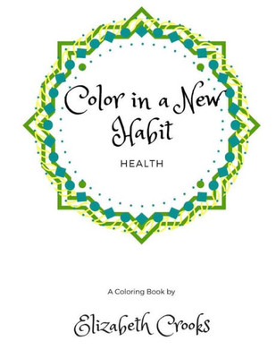 Color In A New Habit: Health