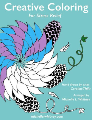 Creative Coloring For Stress Relief