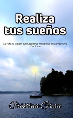Realiza Tus Suenos (Spanish Edition)