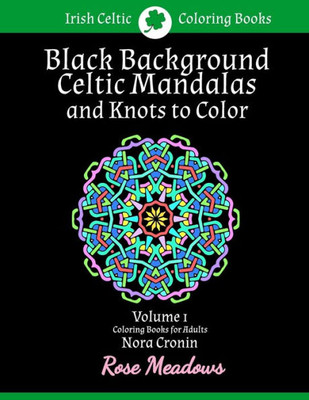 Black Background Celtic Mandalas And Knots To Color
