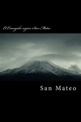 El Evangelio Según San Mateo (Spanish Edition)