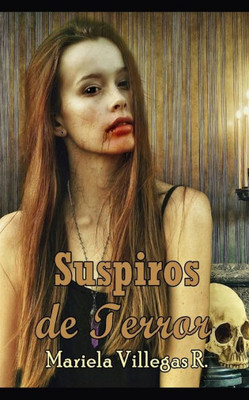 Suspiros De Terror (Spanish Edition)