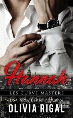 Hannah (Les Curve Masters) (Volume 1) (French Edition)