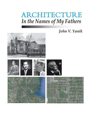 Architecture In The Names Of My Fathers