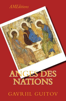 Anges Des Nations (French Edition)