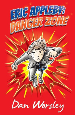 Eric Appleby: Danger Zone