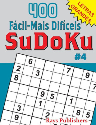 400 Fácil-Mais Difíceis Sudoku #4 (Portuguese Edition)