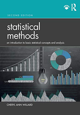 Statistical Methods: An Introduction to Basic Statistical Concepts and Analysis