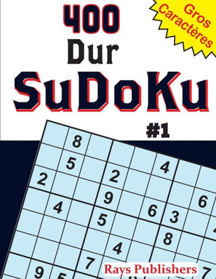 400 Dur Sudoku #1 (French Edition)
