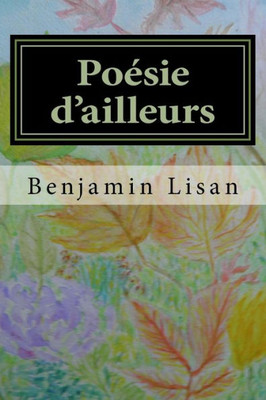 Poésie D'Ailleurs (French Edition)