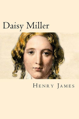Daisy Miller (Spanish Edition)