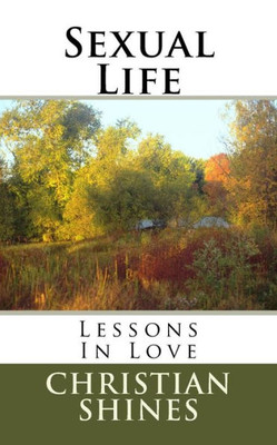 Sexual Life: Lessons In Love