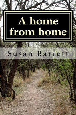 A Home From Home: A Novel