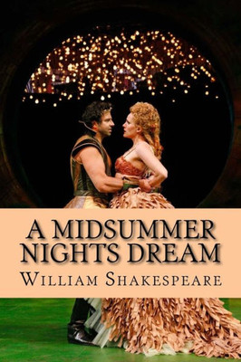 A Midsummer Nights Dream (Shakespeare)