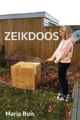 Zeikdoos: Geen Dagelijks Dagboek, Maar Een Frustratie Dagboek. (Dutch Edition)