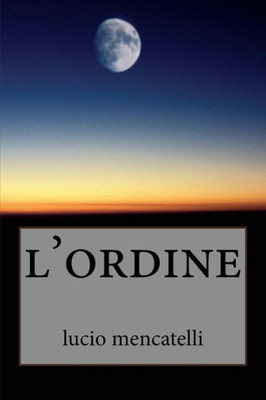 L'Ordine (Italian Edition)