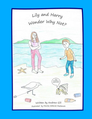 Lily And Harry Wonder Why Not ?