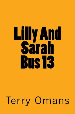 Lilly And Sarah Bus 13