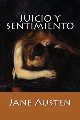 Juicio Y Sentimiento (Spanish Edition)