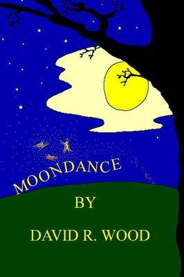 Moondance: Volume Five (My Private Collection)