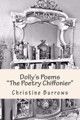 Dolly'S Poems "The Poetry Chiffonier"