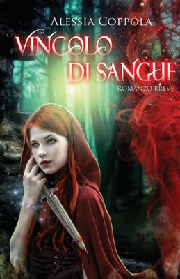 Vincolo Di Sangue (Italian Edition)