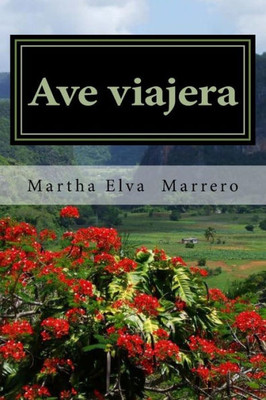 Ave Viajera (Spanish Edition)